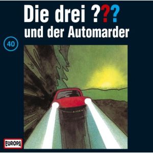 Die drei Fragezeichen Folge 040 und der Automarder