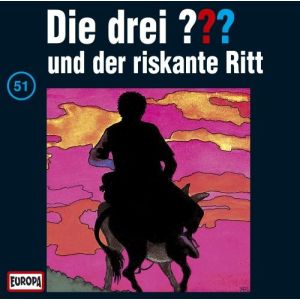 Die drei Fragezeichen Folge 051 und der riskante Ritt