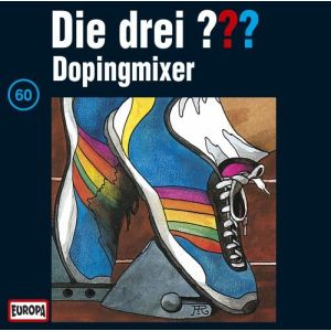Die drei Fragezeichen Folge 060 Dopingmixer