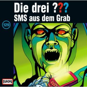 Die drei Fragezeichen Folge 129 SMS aus dem Grab