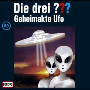 Die drei Fragezeichen Folge 080 Geheimakte Ufo