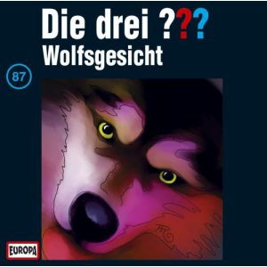 Die drei Fragezeichen Folge 087 Wolfsgesicht