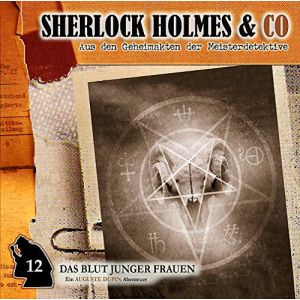 Sherlock Holmes und Co. 12 - Das Blut Junger Frauen