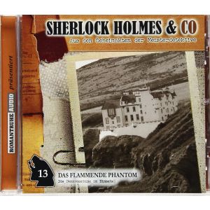 Sherlock Holmes und Co. 13 - Das Flammende Phantom