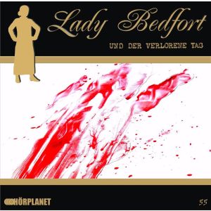 Lady Bedfort 55 und der verlorene Tag