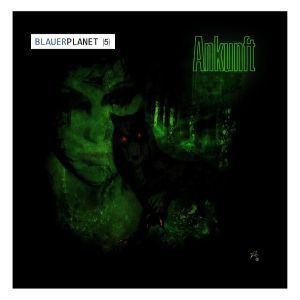 Blauer Planet 05 Ankunft