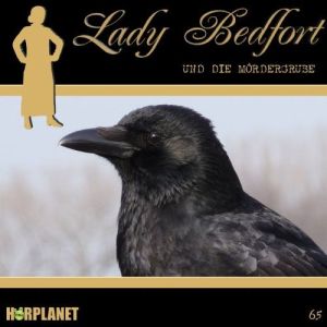 Lady Bedfort 65 Die Mördergrube