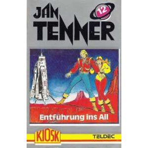 MC Kiosk Jan Tenner 12 Entführung ins All