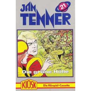 MC Kiosk Jan Tenner 21 Die grüne Hölle