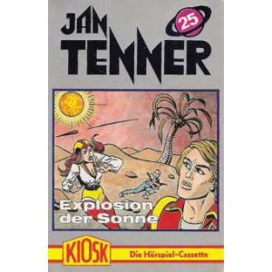 MC Kiosk Jan Tenner 25 Explosion der Sonne