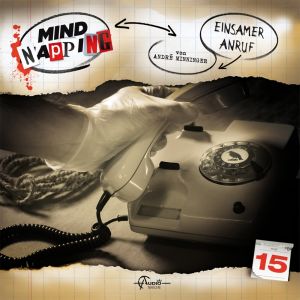 MindNapping 15 - Einsamer Anruf