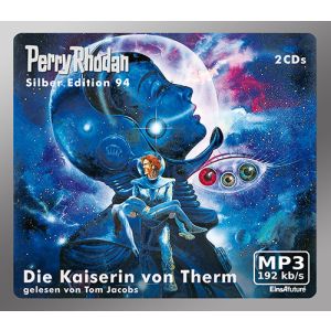 Perry Rhodan Silber Edition 94 Die Kaiserin von Therm
