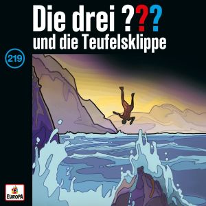 Die drei ??? Fragezeichen - Folge 219: und die Teufelsklippe (CD)