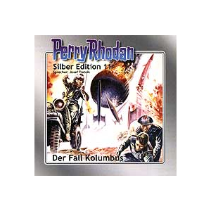 Perry Rhodan Silber Edition Nr. 11 Der Fall Kolumbus