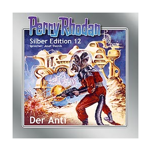 Perry Rhodan Silber Edition Nr. 12 Der Anti