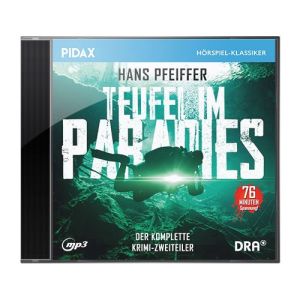 Pidax Hörspiel Klassiker - Hans Pfeiffer - Teufel im Paradies - Hörspiel