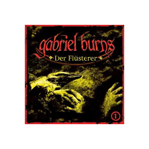 Gabriel Burns 01 Der Flüsterter Remastered Edition