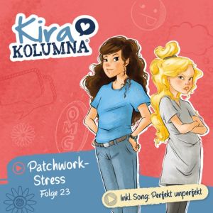 Kira Kolumna 23 Patchwork-Stress