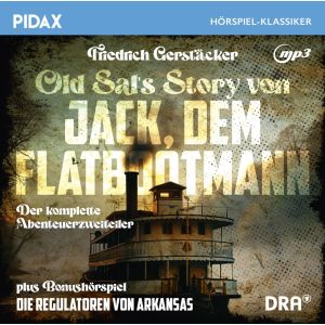 Pidax Hörspiel Klassiker - Old Sal's Story von Jack, dem Flatbootmann