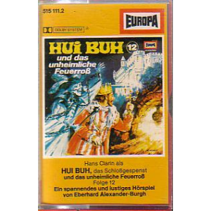 MC Europa Hui Buh Folge 12 und das heimliche Feuerroß