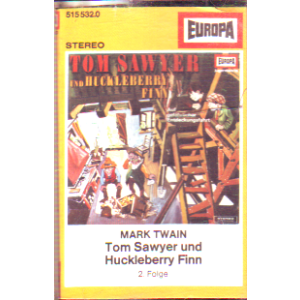 MC Europa Tom Sawyer und Huckleberry Finn 2