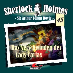 Maritim Sherlock Holmes 45 - Das Verschwinden der Lady Carfax