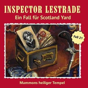 Inspector Lestrade - Fall 21: Mammons heiliger Tempe