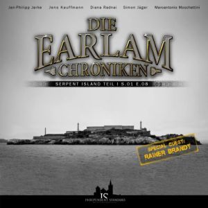 Die Earlam Chroniken - S.01 E.08: Serpent Island 1