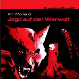 DreamLand Grusel - 02 - Jagd auf den Werwolf