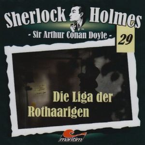 Maritim Sherlock Holmes 29 - Die Liga der Rothaarigen