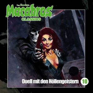 Macabros Classics - Folge 10: Duell mit den Höllengeistern