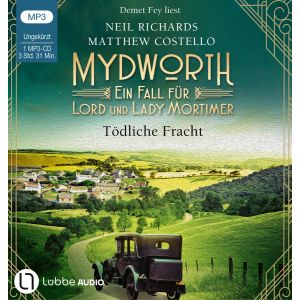 Matthew Costello - Mydworth 05 - Tödliche Fracht