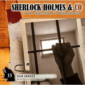 Sherlock Holmes und Co. 15 - Der Arrest