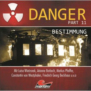 Danger Part 11 - Bestimmung - Hörspiel