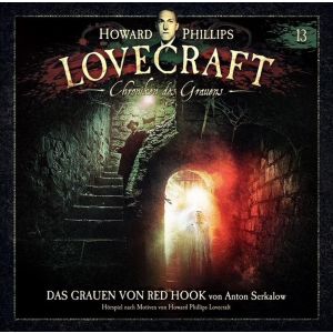 H.P. Lovecraft - Chroniken des Grauens 13 Das Grauen in Red Hook