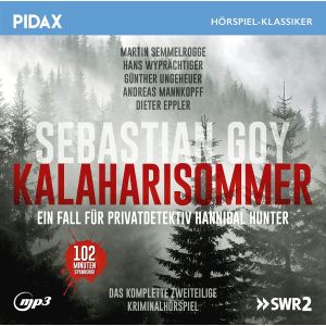 Pidax Hörspiel Klassiker - Kalaharisommer - Ein Fall für Privatdetektiv Hannibal Hunter