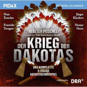 Pidax Hörspiel Klassiker - Der Krieg der Dakotas