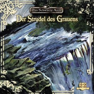 Das schwarze Auge 22: Der Strudel des Grauens