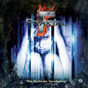 Fraktal - Folge 10: Die Nacht der Verschwörer