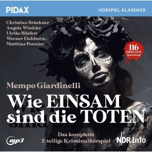 Pidax Hörspiel Klassiker - Wie einsam sind die Toten