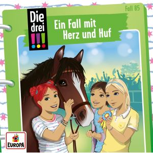Die drei Ausrufezeichen - Folge 85: Ein Fall mit Herz und Huf