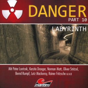 Danger Part 10 - Labyrinth - Hörspiel