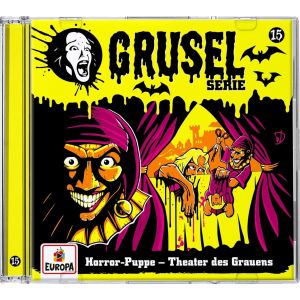 Gruselserie 15: Horror-Puppe - Theater des Grauens