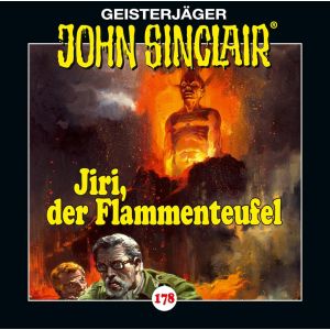 John Sinclair - Folge 178: Jiri, der Flammenteufel