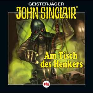 John Sinclair - Folge 185: Am Tisch des Henkers