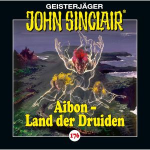 John Sinclair - Folge 176: Aibon - Land der Druiden