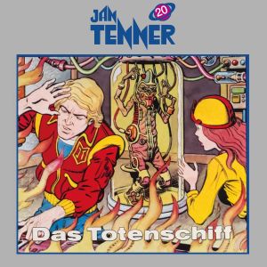 Jan Tenner Classics 20 Das Totenschiff