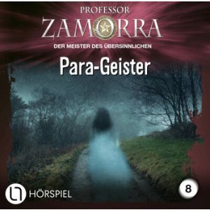 PROFESSOR ZAMORRA 08 - Para-Geister