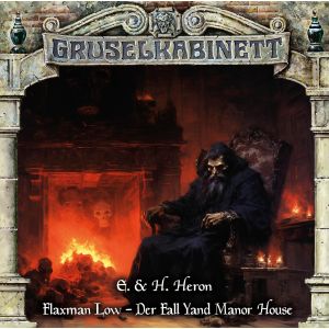 Gruselkabinett - Folge 193: Flaxman Low - Der Fall Yand Manor House