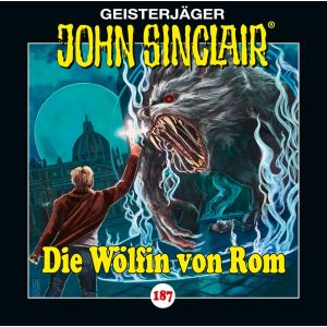 John Sinclair - Folge 187 - Die Wölfin von Rom